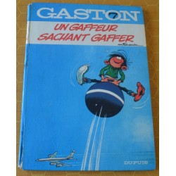Gaston 7 un gaffeur sachant...
