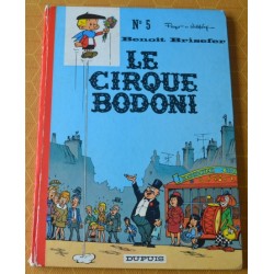 Benoit Brisefer Le cirque...