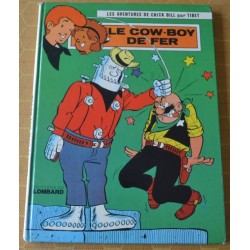 Chick Bill Le Cow-boy de...